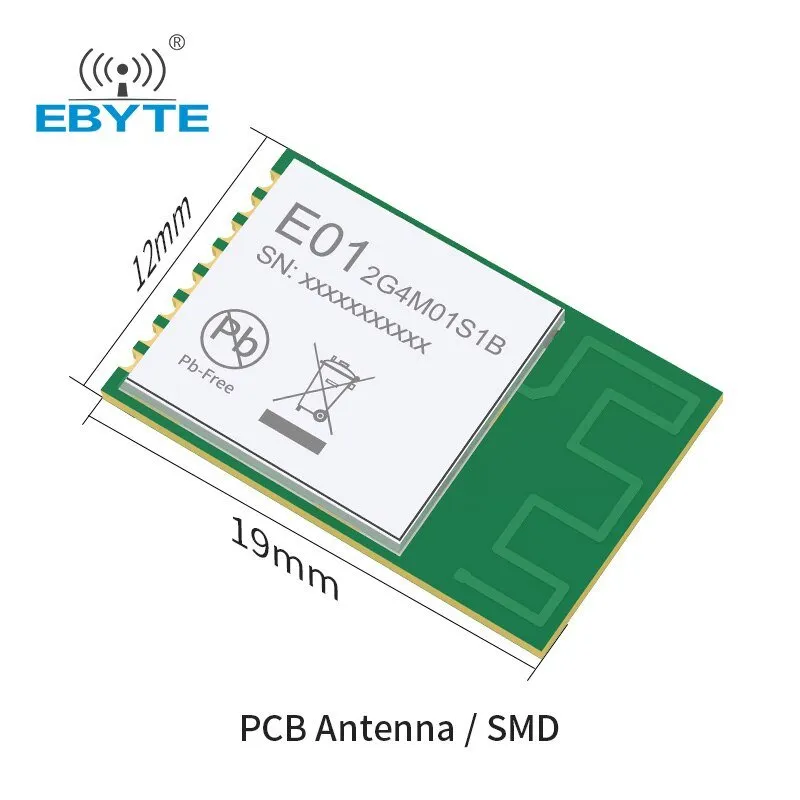 EBYTE E01-2G4M01S1B 2.4GHz RF Electronic Components IOT GFSK Wireless Modules 5dBm PCB Antenna Multi-Channel High Performance