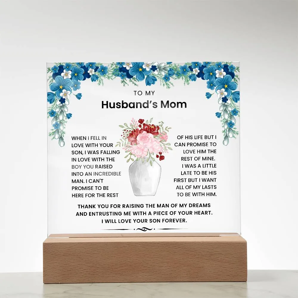 To My Husband's Mom - Thank You For Raising The Man of My Dreams - Acrylic