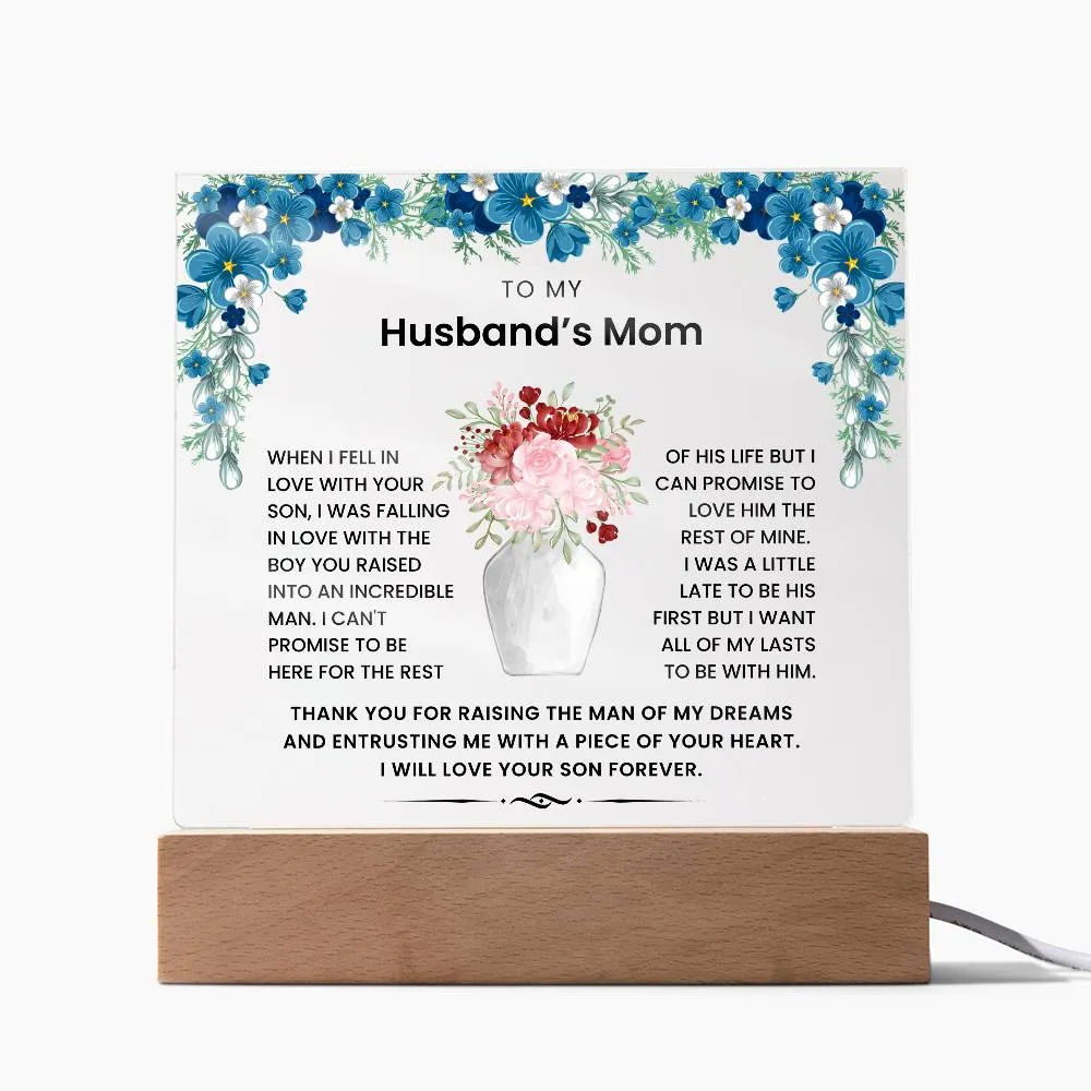 To My Husband's Mom - Thank You For Raising The Man of My Dreams - Acrylic