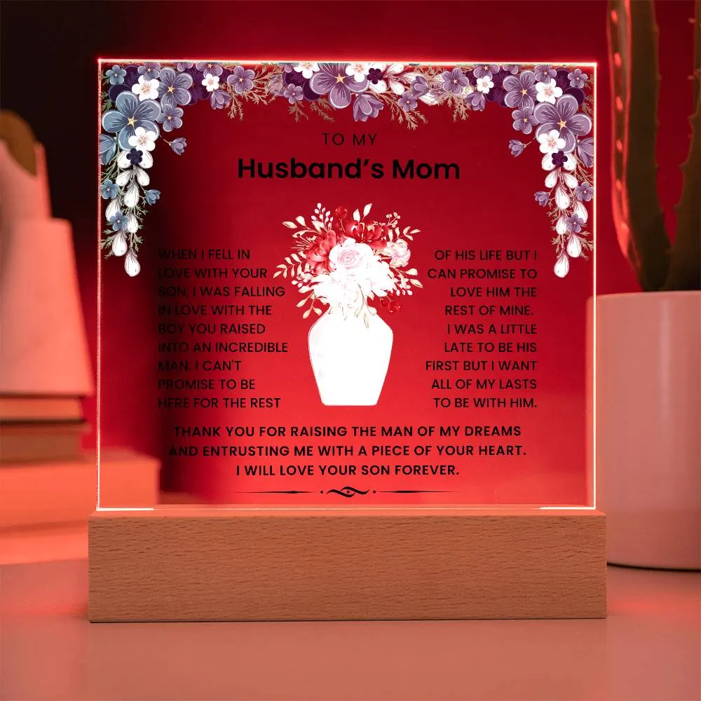 To My Husband's Mom - Thank You For Raising The Man of My Dreams - Acrylic